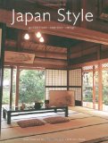Japan Style: Architecture Interiors Design