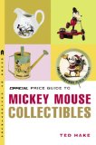 The Official Price Guide to Mickey Mouse Collectibles