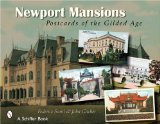 Newport Mansions: Postcards of the Gilded Age