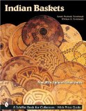Indian Baskets (Schiffer Book for Collectors)