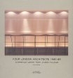 Four London Architects: Chipperfield, Mather, Parry, Stanton, and Williams