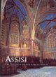 Assisi : The Frescoes in the Basilica of St. Francis