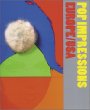 Pop Impressions Europe/USA: Prints and Multiples from The Museum of Modern Art