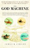 The God Machine: From Boomerangs to Black Hawks: The Story of the Helicopter