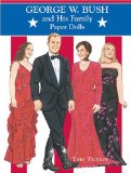 George W. Bush and His Family Paper Dolls