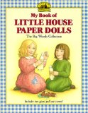 My Book of Little House Paper Dolls: The Big Woods Collection