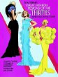 Great Fashion Designs of the Thirties Paper Dolls in Full Color