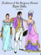 Fashions of the Regency Period Paper Dolls