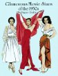 Glamorous Movie Stars of the 1950s Paper Dolls