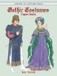 Gothic Costumes Paper Dolls (History of Costume)