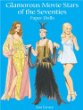 Glamorous Movie Stars of the Seventies: Paper Dolls