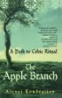 The Apple Branch: A Path to Celtic Ritual
