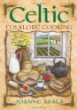 Celtic Folklore Cooking