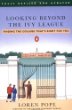 Looking Beyond the Ivy League: Finding the College That's Right for You