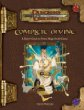 Complete Divine (Dungeon Dragons Roleplaying Game: Rules Supplements)
