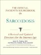 The Official Patients Sourcebook on Sarcoidosis