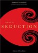 The Art of Seduction