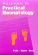 Workbook in Practical Neonatology