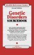 Genetic Disorders Sourcebook: Basic Consumer Health Information About Hereditary Diseases and Disorders, Including Cystic Fibrosis, Down Syndrome, Hem ... untingtons Disease (Health Reference Series)