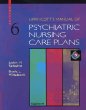 Lippincotts Manual of Psychiatric Nursing Care Plans (Book with CD-ROM for Windows Macintosh)