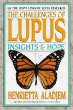 The Challenges of Lupus: Insights Hope