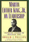 Martin Luther King, Jr., on Leadership