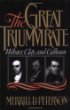 The Great Triumvirate: Webster, Clay, and Calhoun