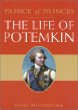 The Prince of Princes: The Life of Potemkin