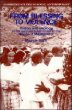From Blessing to Violence : History and Ideology in the Circumcision Ritual of the Merina