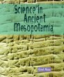 Science in Ancient Mesopotamia