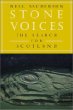 Stone Voices: The Search for Scotland