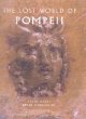 The Lost World of Pompeii