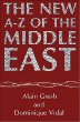 The New A-Z of the Middle East : Second Edition