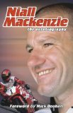 Niall Mackenzie: The Autobiography