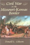 Civil War on the Missouri-Kansas Border