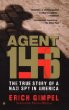 Agent 146: The True Story of a Nazi Spy in America