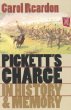 Pickett's Charge in History and Memory