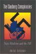 The Clauberg Conspiracies: Nazi Medicine and the Pill
