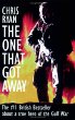 The One That Got Away
