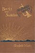 Boots and Saddles: Or Life in Dakota With General Custer