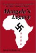 Mengele's Legacy