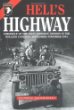 Hell's Highway: Chronicle of the 101st Airborne Division in the Holland Campaign, September-Noverber 1944