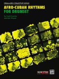 Afro-Cuban Rhythms for Drumset (Manhattan Music Publications - Drummers Collective Series)