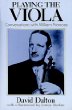 Playing the Viola: Conversations With William Primrose