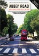 Abbey Road: The Story of the World's Most Famous Recording Studios