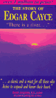 There Is a River : The Story of Edgar Cayce