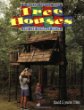 Tree Houses You Can Actually Build : A Weekend Project Book (Stiles, David R. Weekend Project Book Series.)