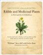 Identifying and Harvesting Edible and Medicinal Plants (And Not So Wild Places)