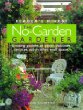 The No-Garden Gardener : Creating Gardens on patios, balconies, terraces, and in other small spaces