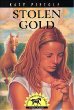 Stolen Gold (Pistole, Katy, Sonrise Farm Series, 2.)